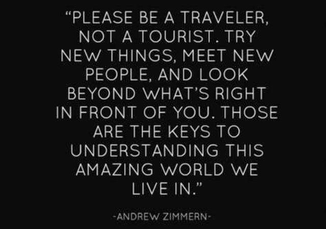 be a traveler